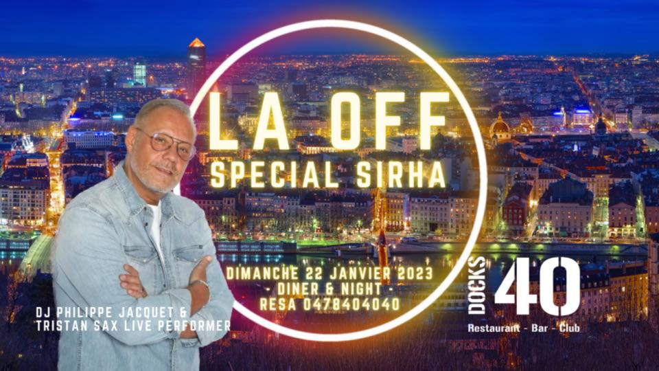 La fin du Sirha à célébrer au Docks 40 !