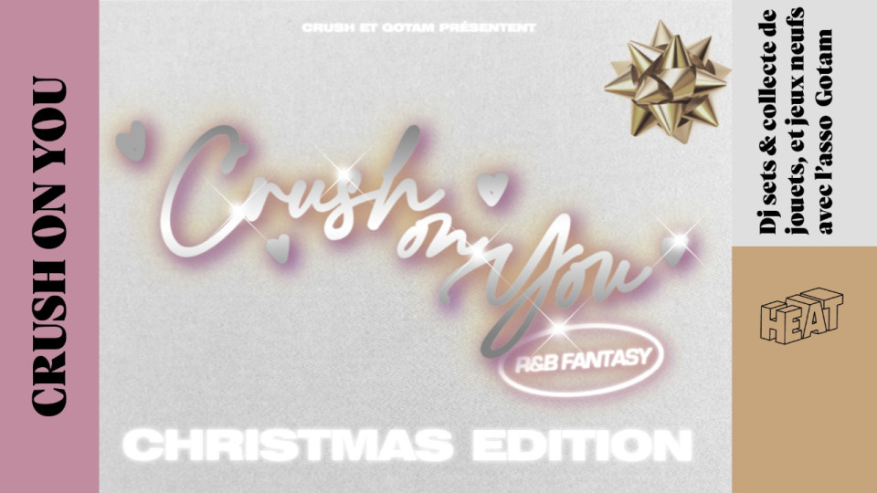 Soirée Crush on you et collecte solidaire au HEAT ce vendredi