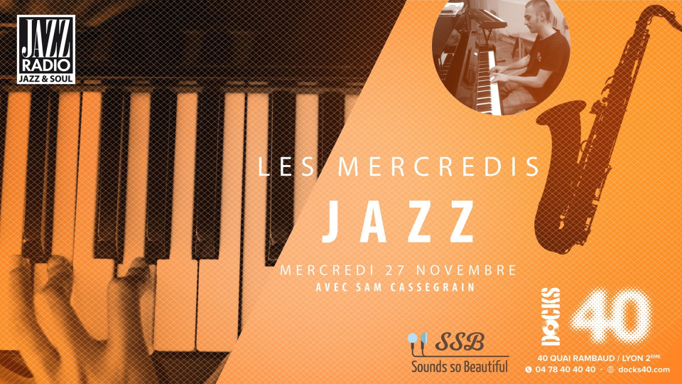 Les mercredis Jazz au Docks 40 : Sam Cassegrain