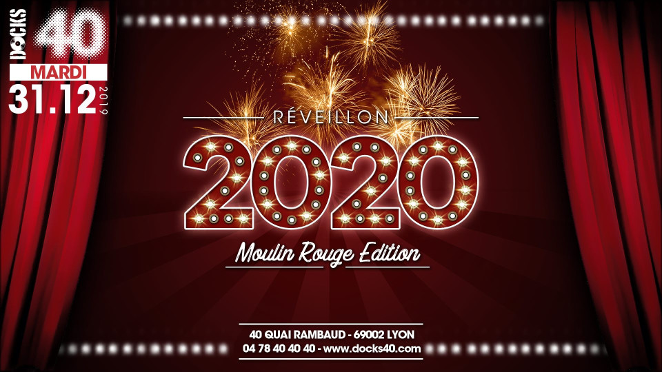 Réveillon 2020 - Moulin Rouge édition au DOCKS 40