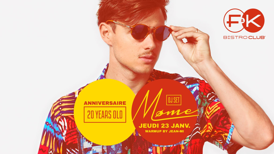 Pour ses 20 ans le F&K invite Møme