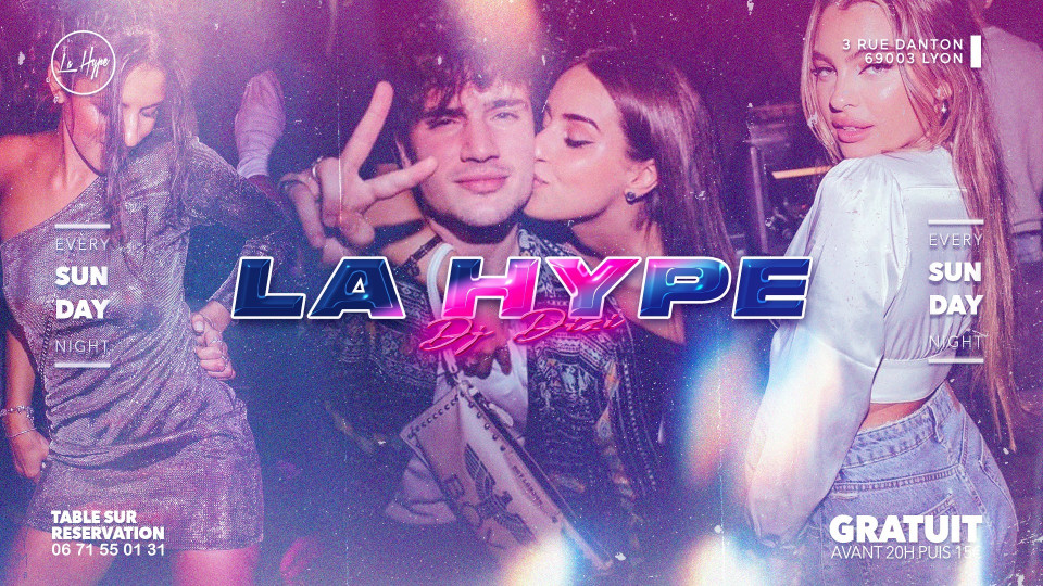 La HYPE - Every Sunday