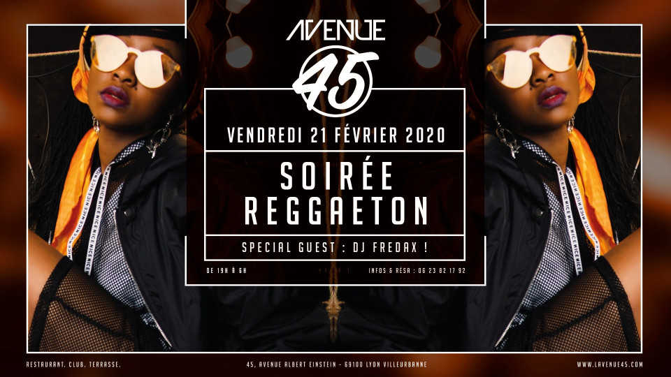 Soirée Reggaeton by Dj Fredax à l'Avenue 45