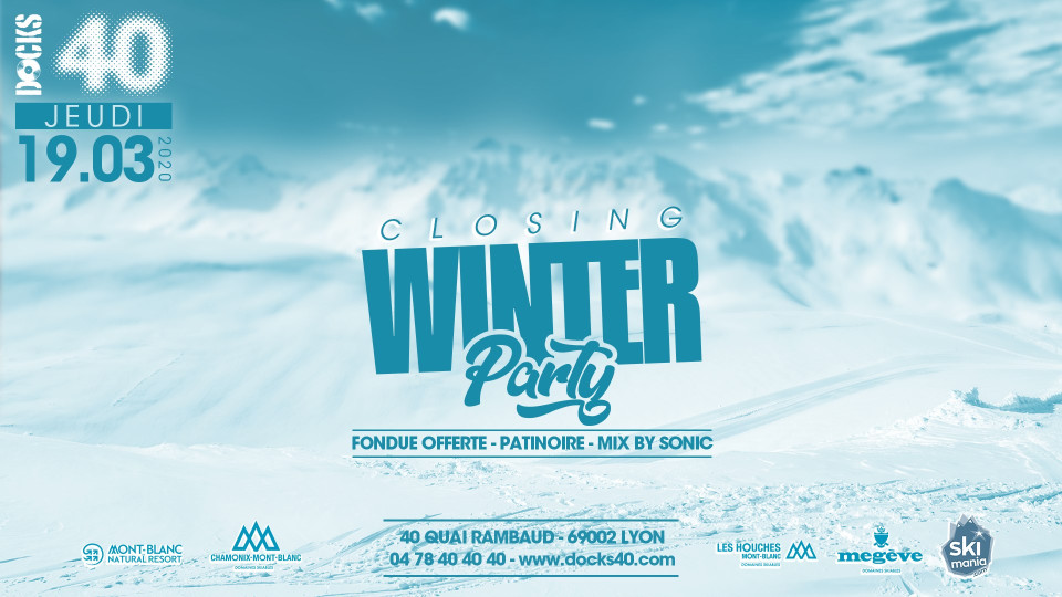 Closing Winter Party au DOCKS 40