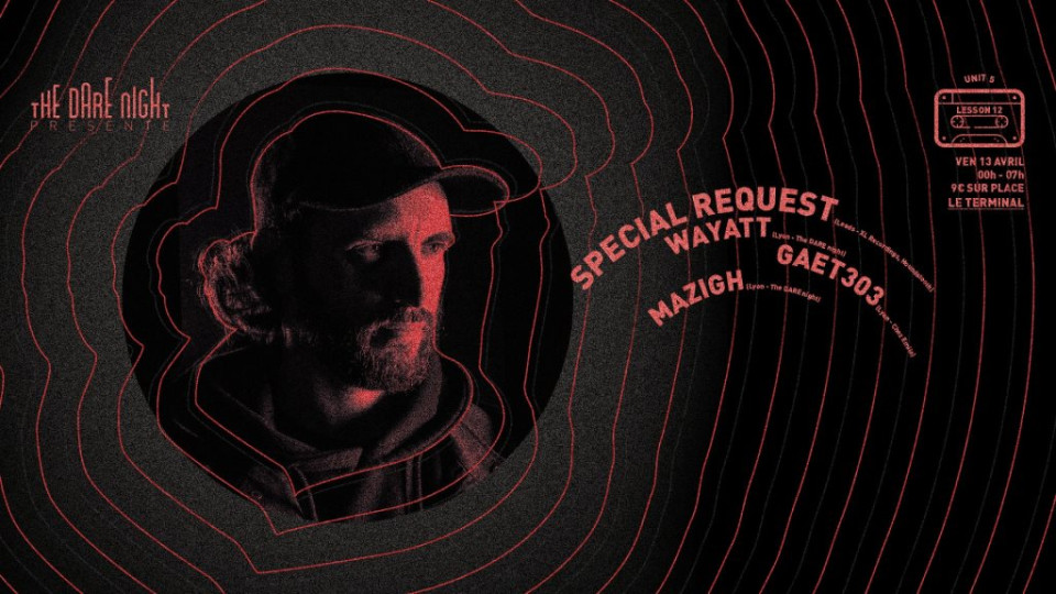 Special Request aka Paul Woolford @Terminal