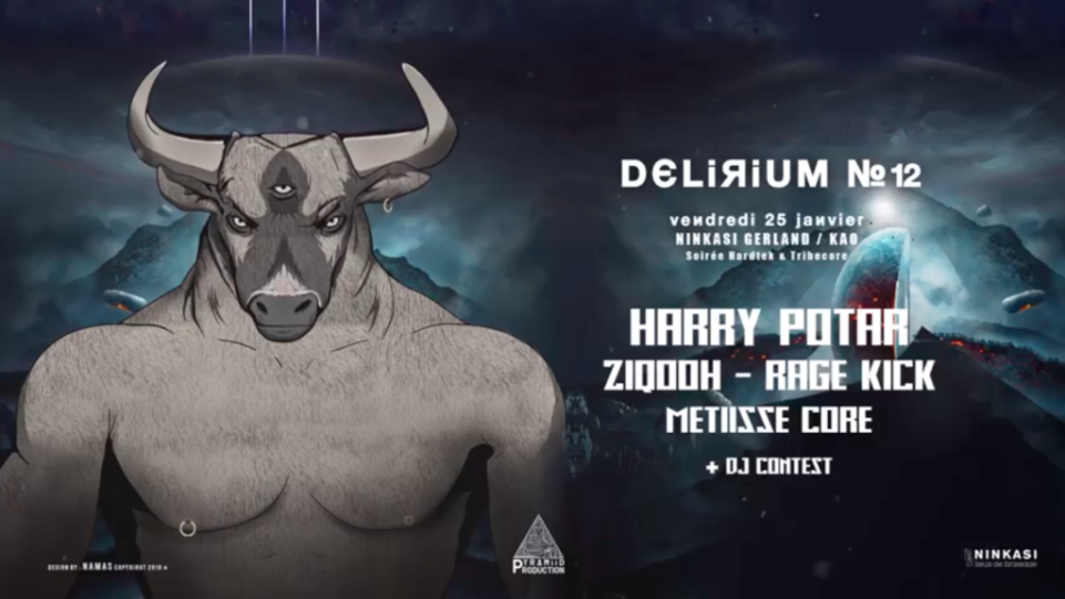 DELiRiUL #12 by Ninkasi Gerland aux sonorités HARDTEK & TRIBECORE !