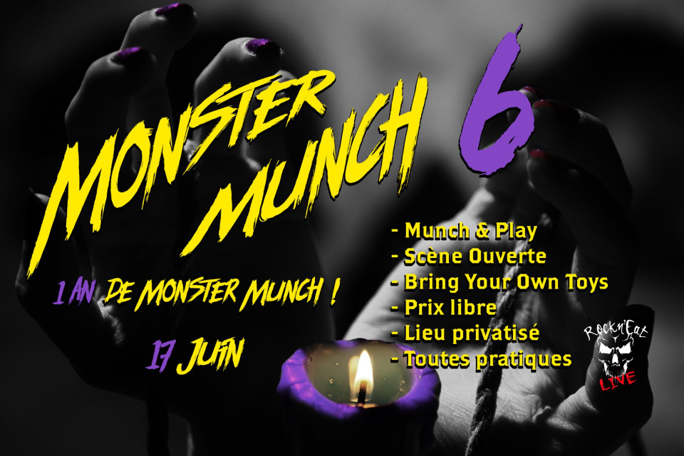 1 an de la MonsterMunch Party au Rock N Eat