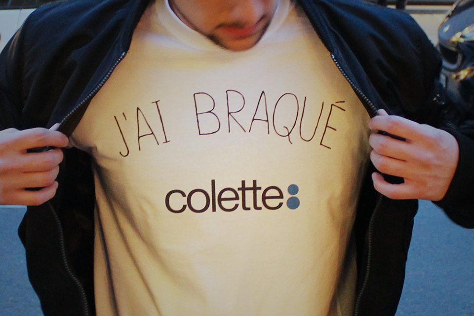 J'ai braqué Colette !