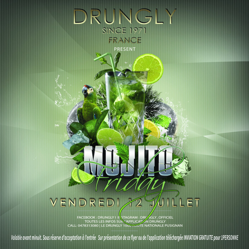 VENDREDI : Mojitos Friday au Drungly ce soir